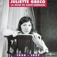 Je prend les choses du bon côté - Juliette Gréco
