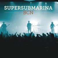 Supersubmarina (BCN) -