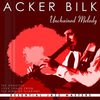 Unchained Melody - Acker Bilk