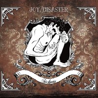 Kill the Secret - Joy/Disaster