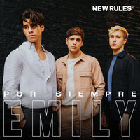 Por Siempre Emily - New Rules