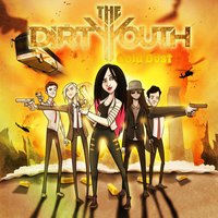 Who I Am - The Dirty Youth