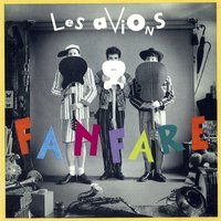 Fanfare - Les Avions