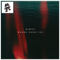 Wanna Know You (feat. Holly Drummond) - Direct, Holly Drummond