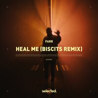Heal Me - Biscits