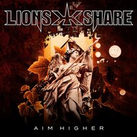 Aim Higher - Lion's Share