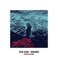 Sereia Remix - Rita Vian, Branko