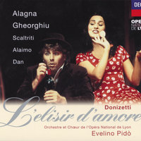 Donizetti: L'elisir d'amore / Act 1 - "Quanto è bella, quanto è cara!" - Roberto Alagna, Elena Dan, Choeur De l'Opéra National De Lyon