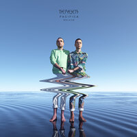 So Far So Good - The Presets