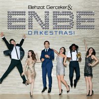 Olmazsa Olmazımsın - Behzat Gerçeker, Enbe Orkestrası, İlyas Yalçıntaş