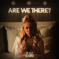 Are We There? - Olivia Addams
