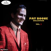 Yeild Not to Temptation - Pat Boone