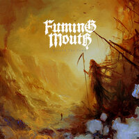 Beyond the Tomb - Fuming Mouth