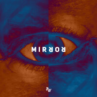 Mirror - PaulWetz