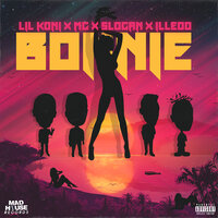 Bonnie - Lil Koni, MG, Slogan