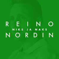 Niks ja naks (Vain elämää kausi 11) - Reino Nordin