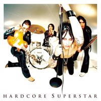That's My Life - Hardcore Superstar