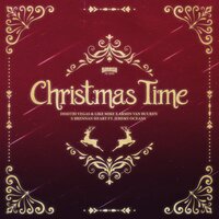 Christmas Time - Dimitri Vegas & Like Mike, Armin van Buuren, Brennan Heart
