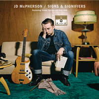 I Can't Complain - JD McPherson