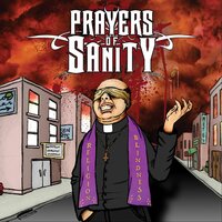 Evil May Die - Prayers of Sanity