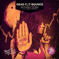Closer to Me - Dead C.A.T Bounce, Emily Underhill