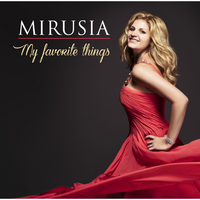 My Favorite Things - Mirusia