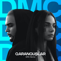 Qaranquşlar - DMC Remo