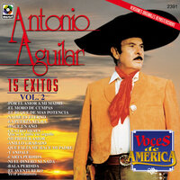 Nadie Es Eterno - ANTONIO AGUILAR