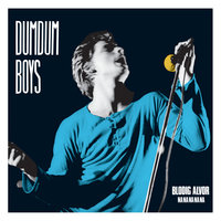 Idyll - DumDum Boys