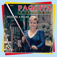 Arrastrate - Paquita la del Barrio