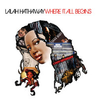 If You Want To - Lalah Hathaway