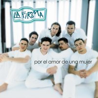 Enamorate De Mí - La Firma