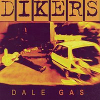 Dale Gas - Dikers