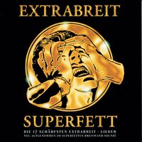 Jeden Tag, jede Nacht - Extrabreit