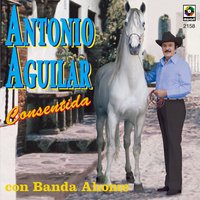 Imposible - ANTONIO AGUILAR