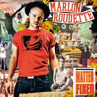 Didn't I - Marlon Roudette