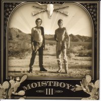 The Spike - Moistboyz
