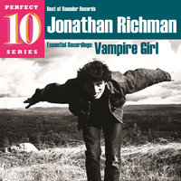 Vampire Girl - Jonathan Richman