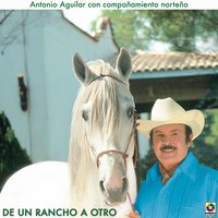 Ya No Llores - ANTONIO AGUILAR