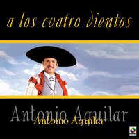 La Culebra Pollera - ANTONIO AGUILAR