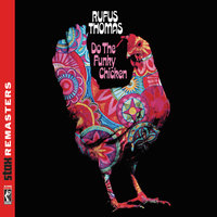 Funky Way - Rufus Thomas