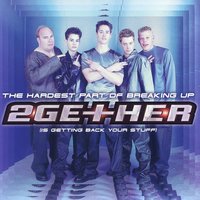 The Hardest Part Of Breaking Up (Is Getting Back Your Stuff) - 2gether