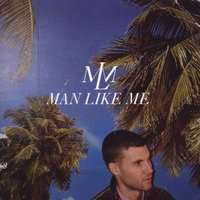 Single Dad - Man Like Me