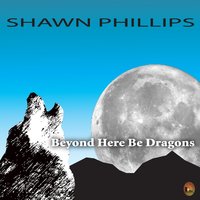 Sands of Time - Shawn Phillips