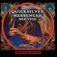 The Fool - Quicksilver Messenger Service