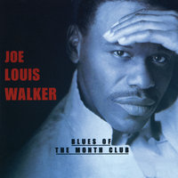 Blues Of The Month Club - Joe Louis Walker