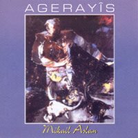 Agerayis - Mikail Aslan