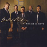 Turn Your Back - Gold City