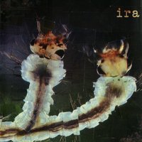 Long Live The Parts II - Ira