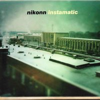 Instamatic - Nikonn